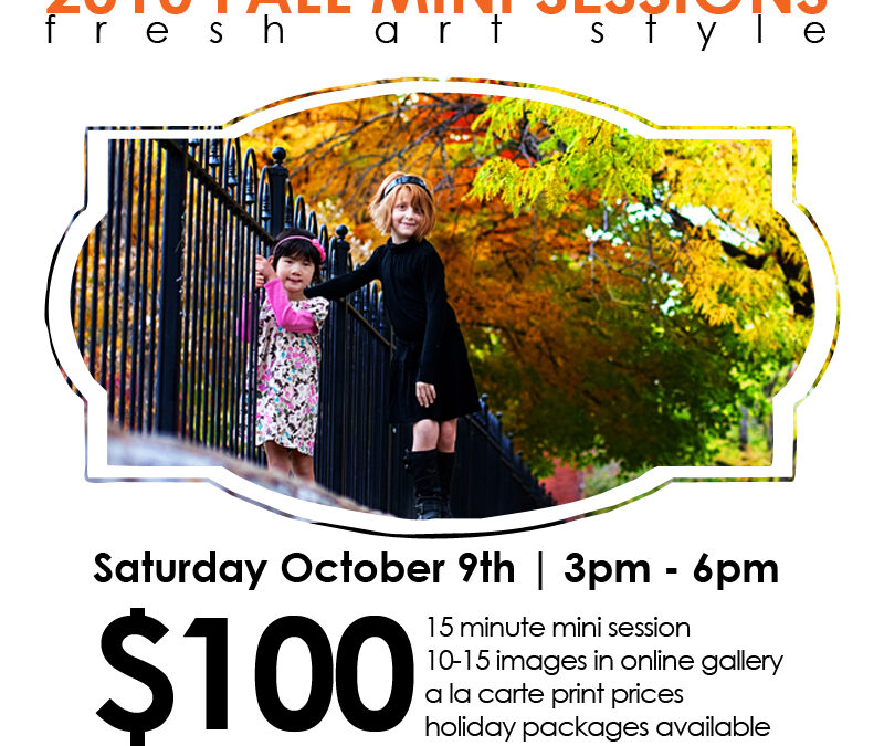 Don’t forget to book your mini sessions this fall!